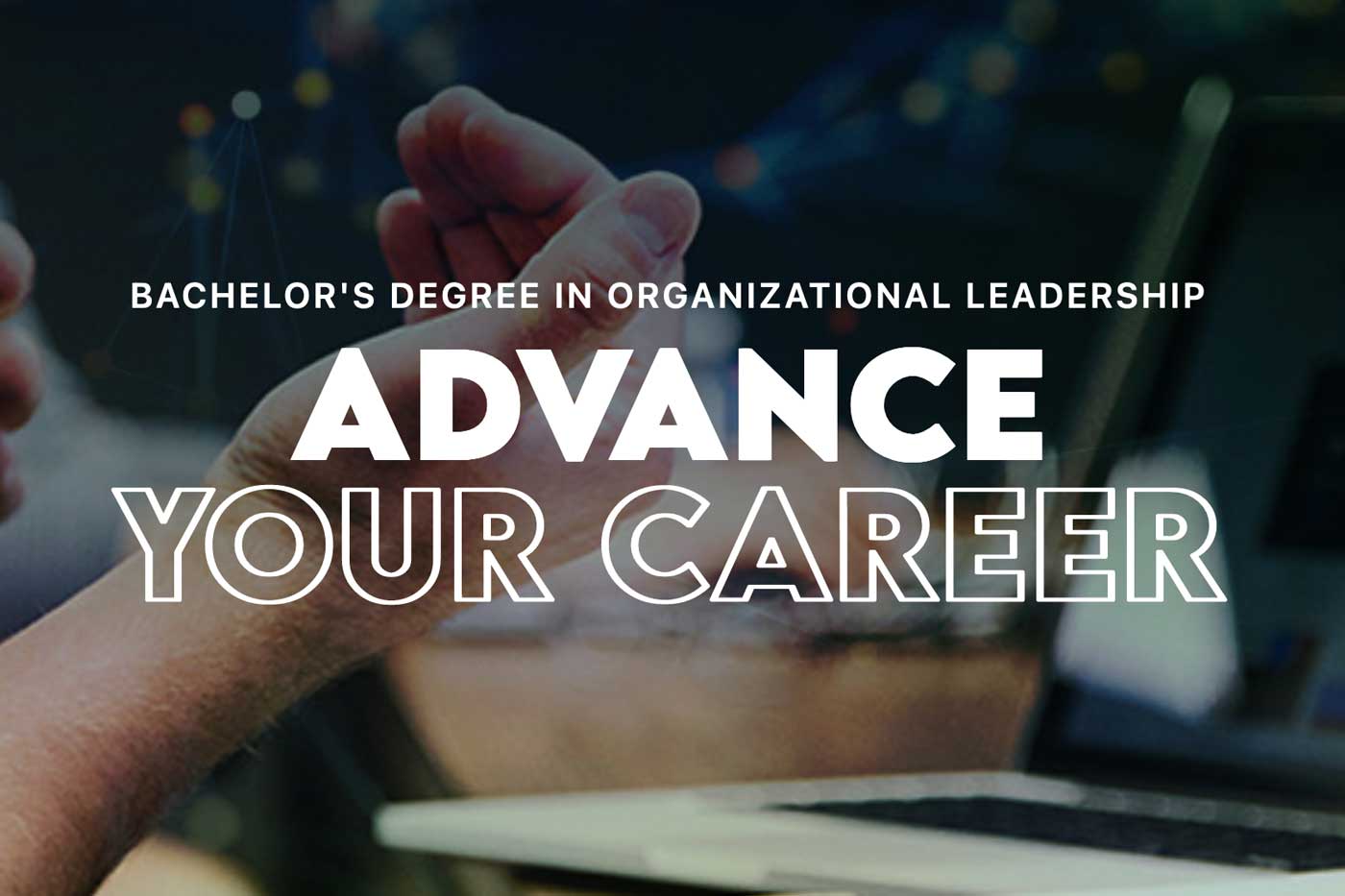 Online Bachelor's in Organizational Leadership Degree